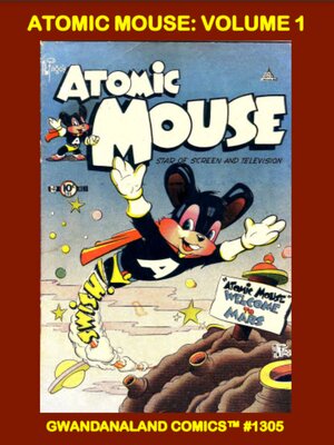 cover image of Atomic Mouse: Volume 1